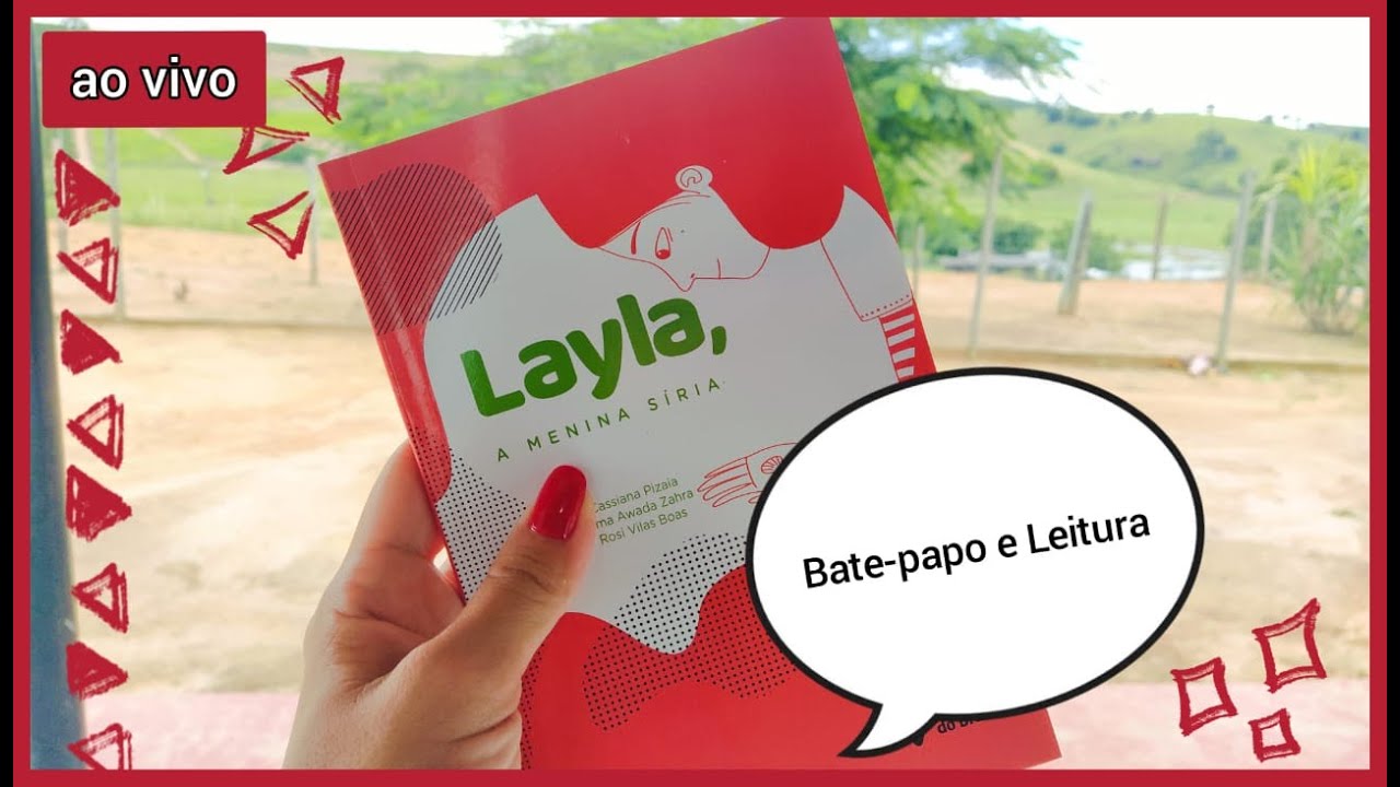 LAYLA, A MENINA SÍRIA - Leitura e bate-papo - YouTube