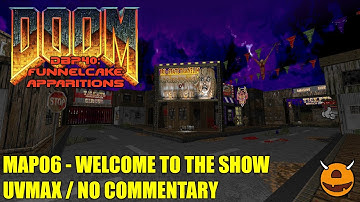 Doom 2: DBP40: Funnelcake Apparitions - MAP06 Welcome to the Show - All Secrets No Commentary