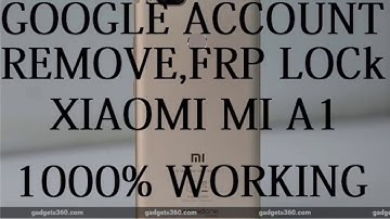 How to Remove Frp Xiaomi Mi A1 Android One Google account 7.1 Nougat