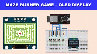 Maze Runner OLED ESP32 | Arduino OLED Animations, Arduino UNO, u8g2, Adafruit GFX, SSD1306, SSD1309