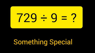 729 Divided by 9 ||729 ÷ 9||How do you divide 729 by 9 step by step?||Long Division||729/9