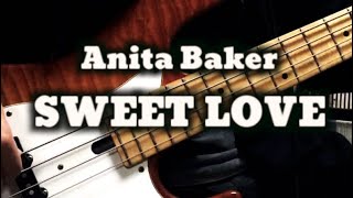 Anita Baker - Sweet Love \/ Bass Cover  (Tabs In Video)