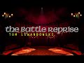 The battle reprise