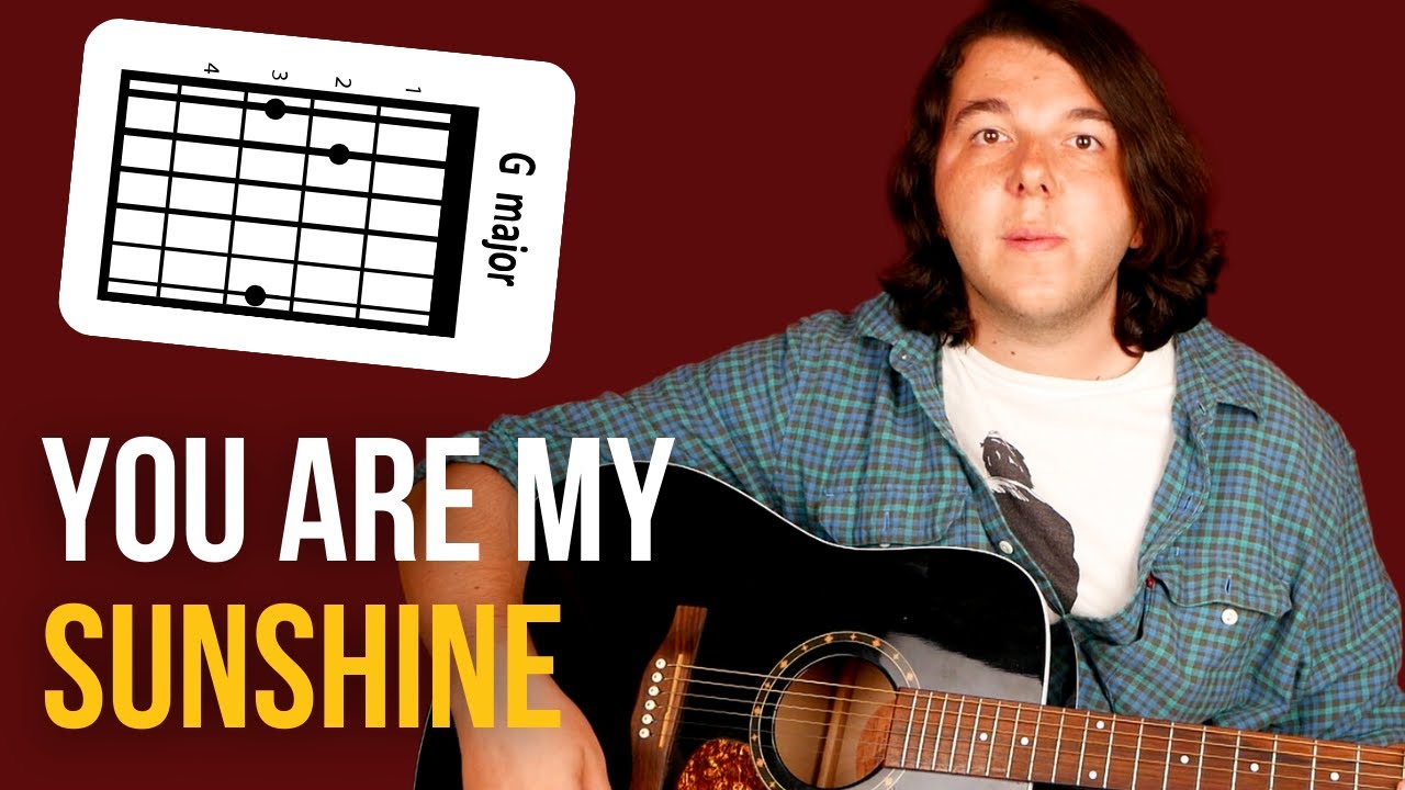 This Is the PERFECT Song for Beginners - YOU ARE MY SUNSHINE W/ TABS ...