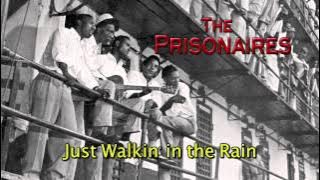 The Prisonaires (Official) - Just Walkin' in the Rain