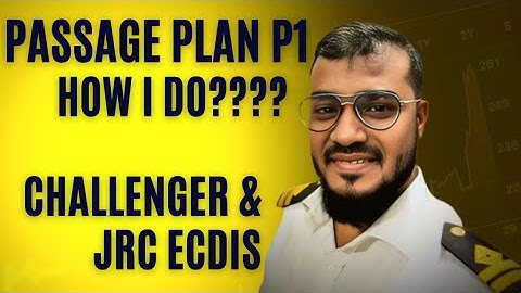 Passage plan part 1 ECDIS & Order all digital products using Challenger Elcome | Sailor 360