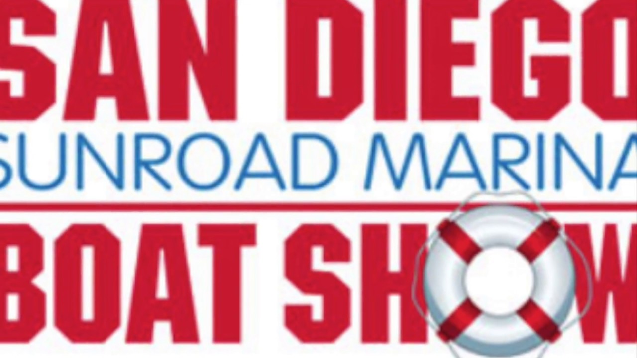 2018 San Diego Sunroad Marina Boat Show By: Ian Van Tuyl