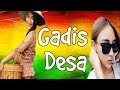 Gadis desa  lirik  rakuti rasta reggae indonesia