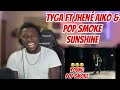 YOUNG POP SMOKE ? Tyga, Jhené Aiko, Pop Smoke - Sunshine (Official Video)