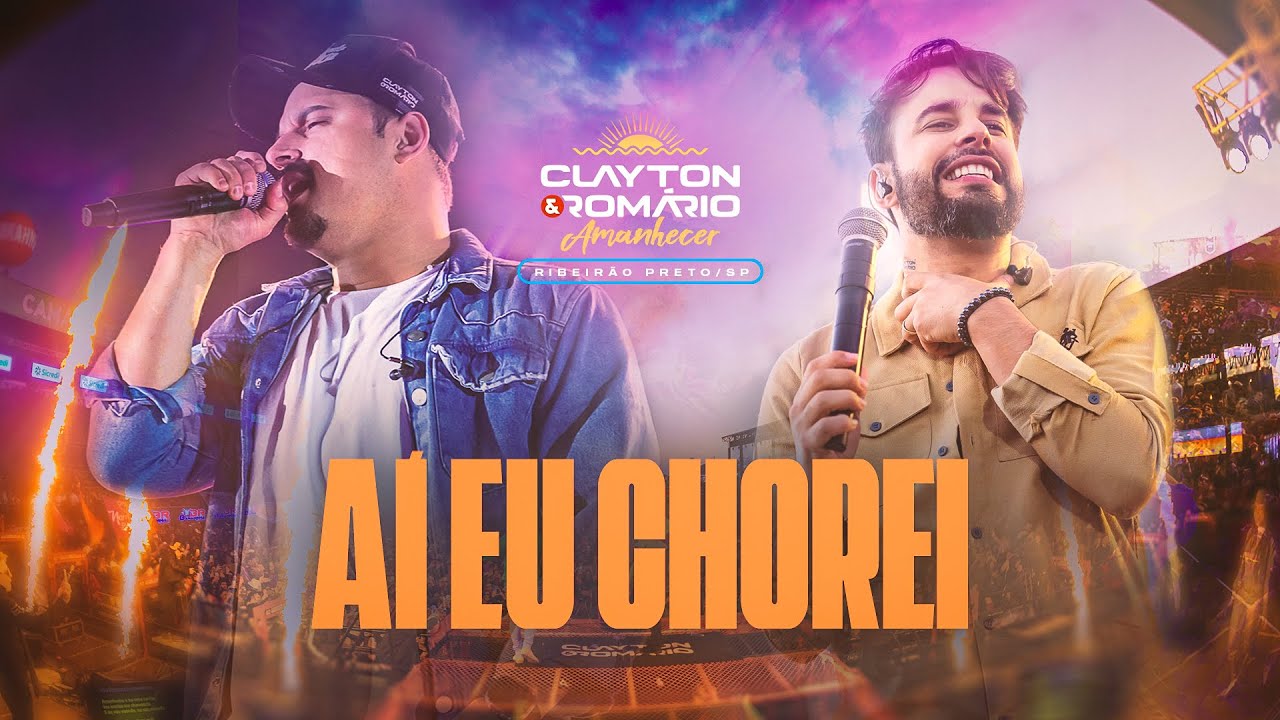 Clayton & Romário Aí Eu Chorei No Ribeirão Rodeo Music (Amanhecer) YouTube Music