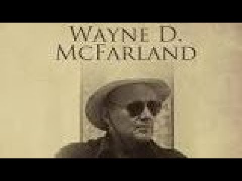 Wayne McFarland-Author "Tales From The Day"