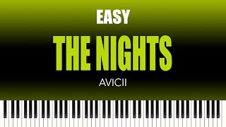 Avicii – The Nights | EASY Piano Cover