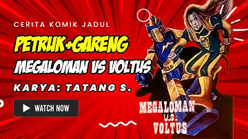 🔴 Cerita Komik Jadul Indonesia Petruk dan Gareng: MEGALOMAN VS VOLTUS, Karya Tatang S #komikjadul