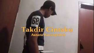 Asnata - Takdir Cintaku (Official Music Video)