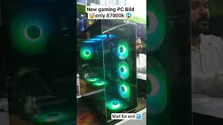 New gaming PC Bild 🤩😍#gaming #video #trending #viral #like #views #♥️♥️💝💝💝
