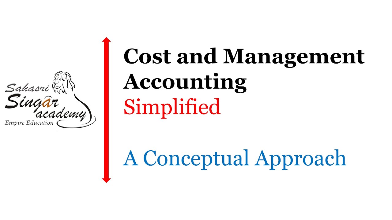 Cost and Management Accounts - 5.3.01 Budgetary Control - Terminology