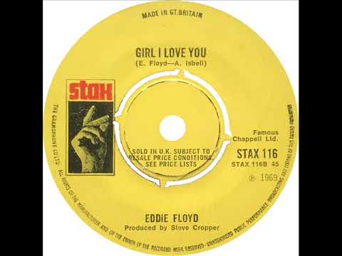 Eddie Floyd - Girl I Love You