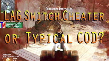 Black Ops 2 - Lag Switch Cheat or Typical COD?