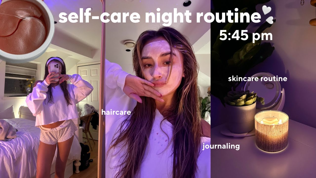 Pm Self Care Night Routine Skincare Haircare Journaling Unwinding After Finals Season