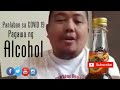 Pang kontra sa COVID 19 pag gawa ng alcohol