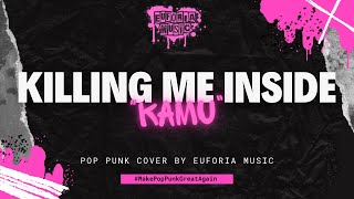 Killing Me Inside - Kamu | Full Band  Instrumental Cover(Lyric Video)