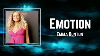 Emma Bunton - Emotion (Lyrics) 🎵