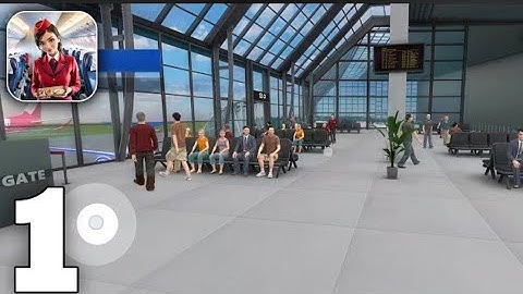 Cabin Crew Simulator Gameplay Walkthrough Part 1 (Android, iOS) 