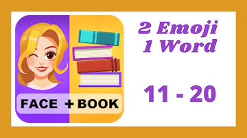 2 Emoji 1 Word Level 11 - 20 Answers