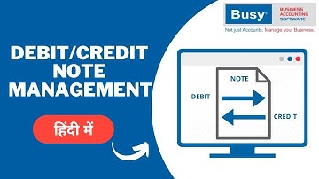 Lesson 14 - Debit/Credit Note Management - Hindi
