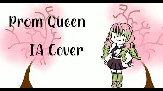 Mitsuri kanroji canta Prom Queen//IA Cover