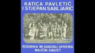 Video voorbeeld van "Katica Pavletić i Stjepan Sabljarić - Rodbina mi svadbu sprema"