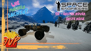 WIE MACHEN SACHEN? - #02 Erster Rover, Erste Reise --- Space Engineers Tutorial Survival
