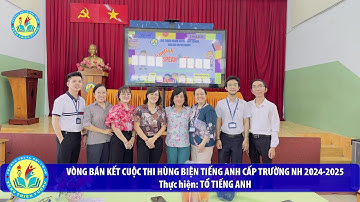 VÒNG BÁN KẾT HỘI THI HÙNG BIỆN TIẾNG ANH CẤP TRƯỜNG NH 2024-2025 | Trường THCS Tùng Thiện Vương