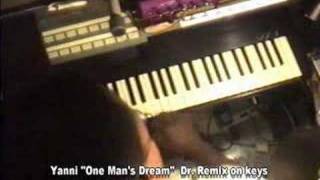 Yanni: One Man's Dream - Dr Remix on the keys