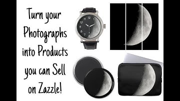 How to Make a Collection on Zazzle with Products you made from your Photographs
