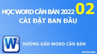Học word căn bản cho người mới bắt đầu 2022