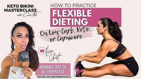Flexible Dieting on Keto Masterclass with Coach Nat