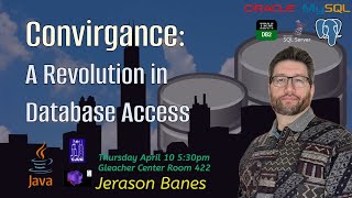 Convirgance  A Database Access Revolution by Jerason Banes