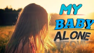 'My Baby Alone' Love Your Voice || JONY