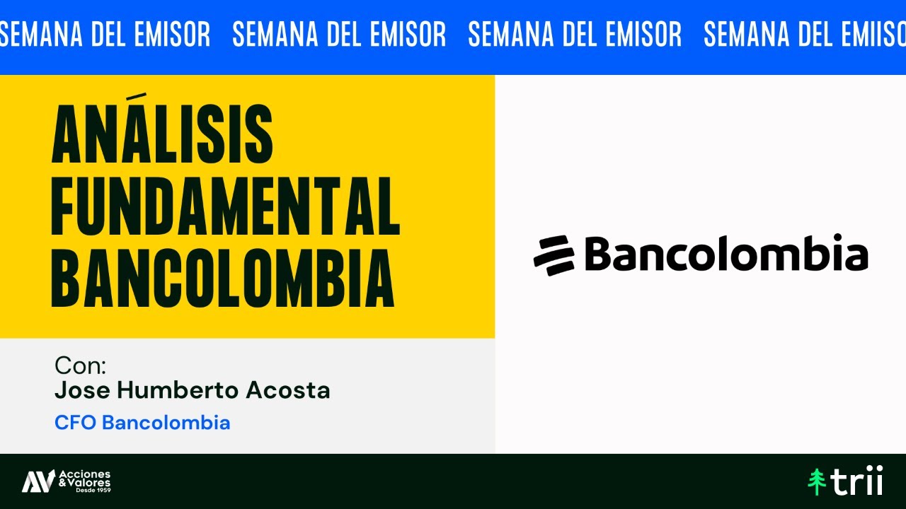 Desglosando Bancolombia: Análisis Fundamental en Vivo