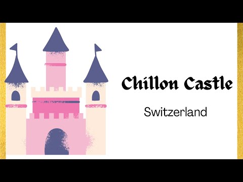 Chillon Castle | Lake Geneva | Montreux | Switzerland