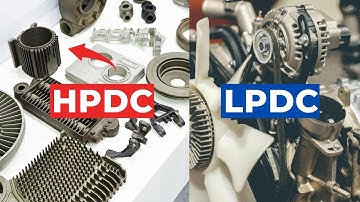 Low Pressure Die Casting vs High Pressure Die Casting || HPDC & LPDC