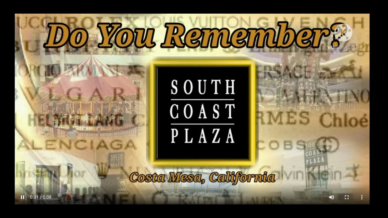 Do You Remember South Coast Plaza Mall in Costa Mesa California? 