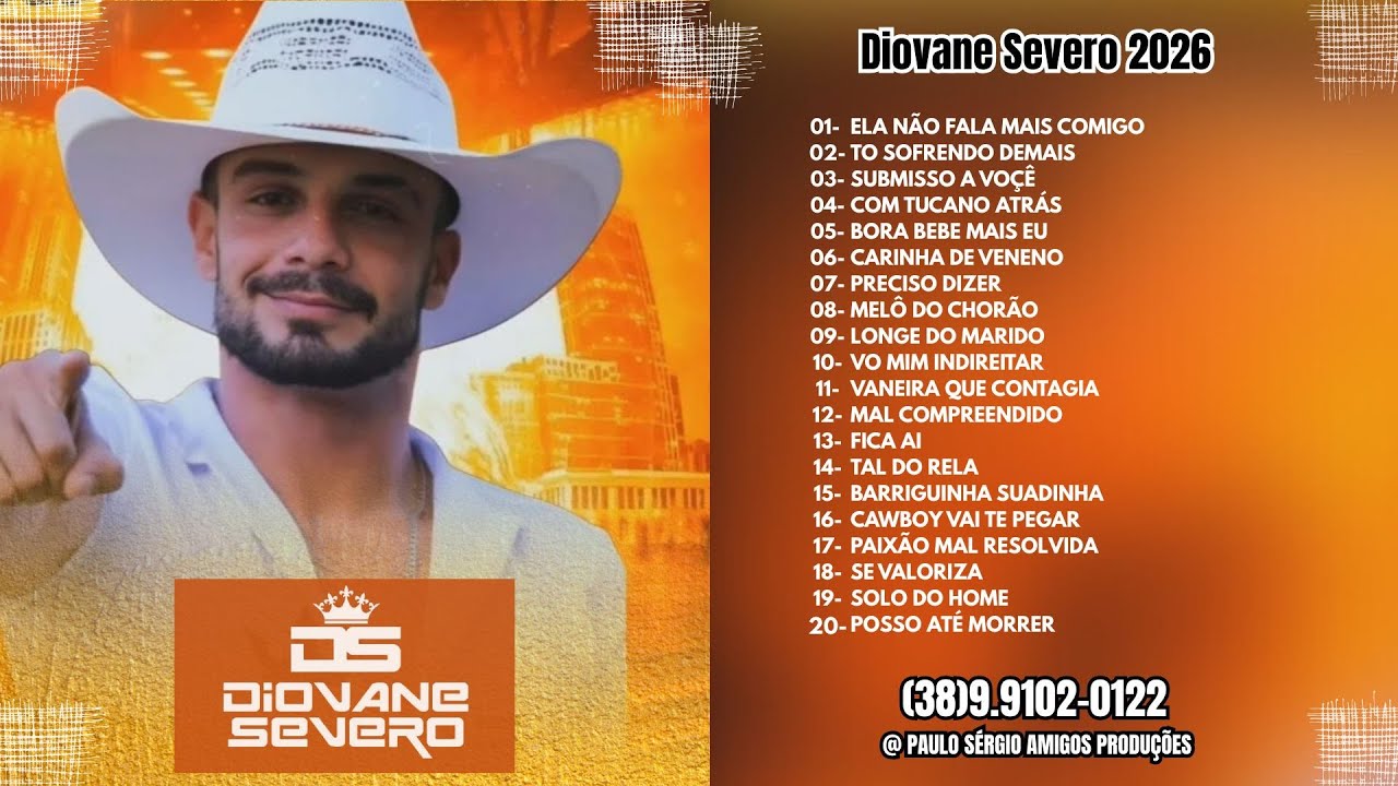 DIOVANE SEVERO CD COMPLETO 2026 ELA NAO FALA MAIS COMIGO O RITIMO QUE CONTAGIA BAIXE AGORA MESMO
