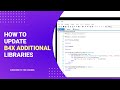 B4X Tips: How to update B4X Additional Libraries for B4A, B4J, B4i, B4R