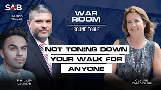Claire Chandler on Not Toning Down Your Walk for Anyone - War Room Round Table | Ep296