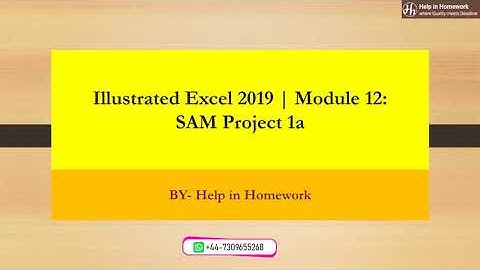 Illustrated Excel 2019 | Module 10: End of Module Project 1 || Help in Homework || #homeworkanswers