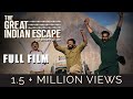 The great indian escape        full hindi feature film  taranjiet singh namdhari