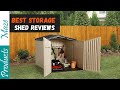 ✅ Top 5 Best Storage Sheds Reviewed in 2023 [Buying Guide]