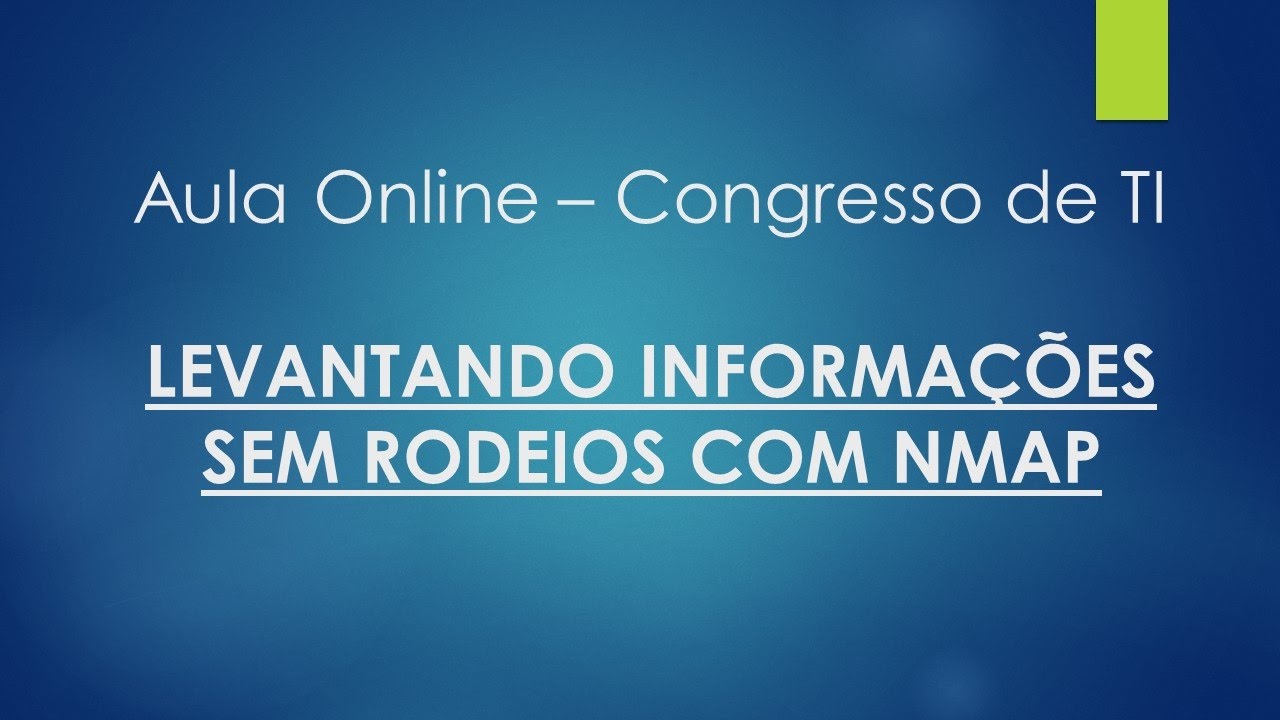 hangouts on air alternative [Aula Gratuita TI] Levantando informações sem rodeios com NMAP - Parte 2 - Congresso de TI